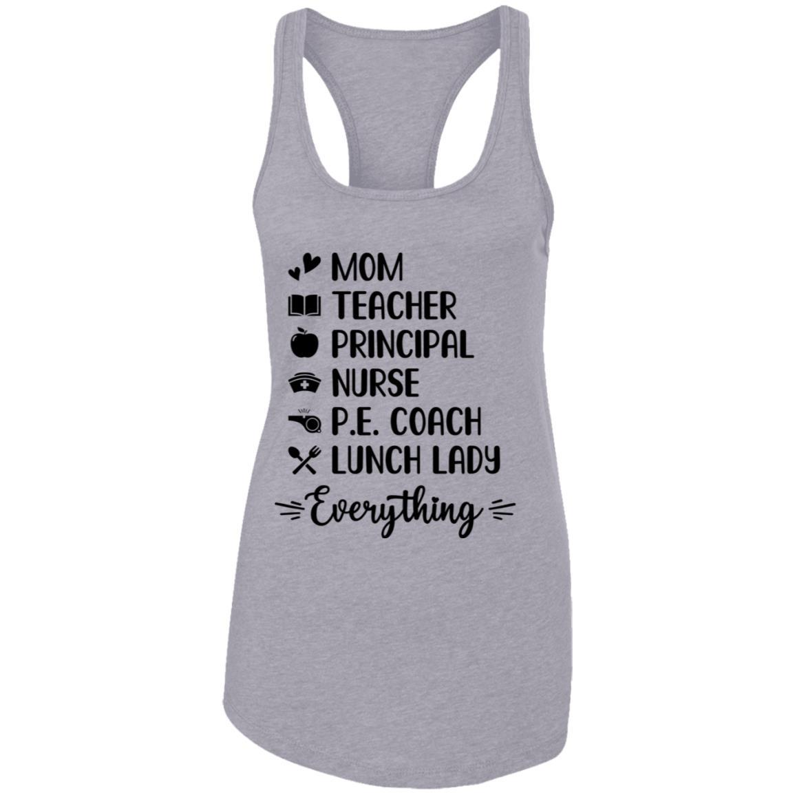 Mom Teacher Principal Nurse Pe Coach-T-Shirt & Tank Top-Women's Ideal Racerback Tank-Heather Grey