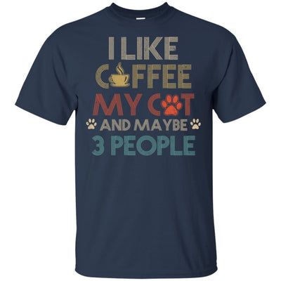 Vintage I Like Coffee My Cat Maybe 3 People Coffee-T-Shirt & Hoodie-Classic T-Shirt-Navy