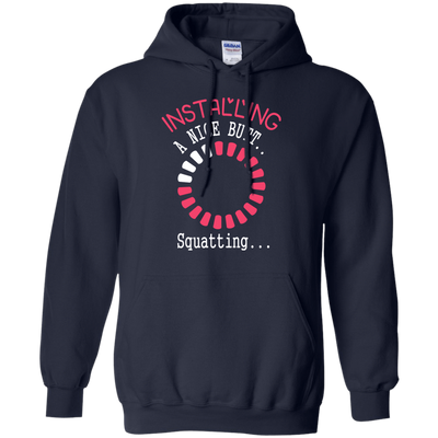 Installing A Nice Butt..-T-Shirt & Hoodie-Pullover Hoodie-Navy