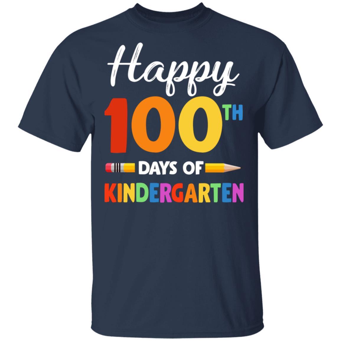 Happy 100Th Day Of Kindergarten Teacher Or Student Gift-T-Shirt & Hoodie-Classic T-Shirt-Navy