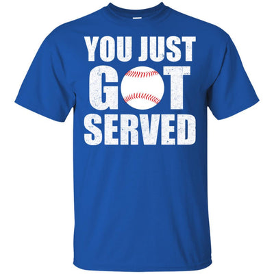You Just Got Served Gifts For Baseball Lovers-T-Shirt & Hoodie-Classic T-Shirt-Royal