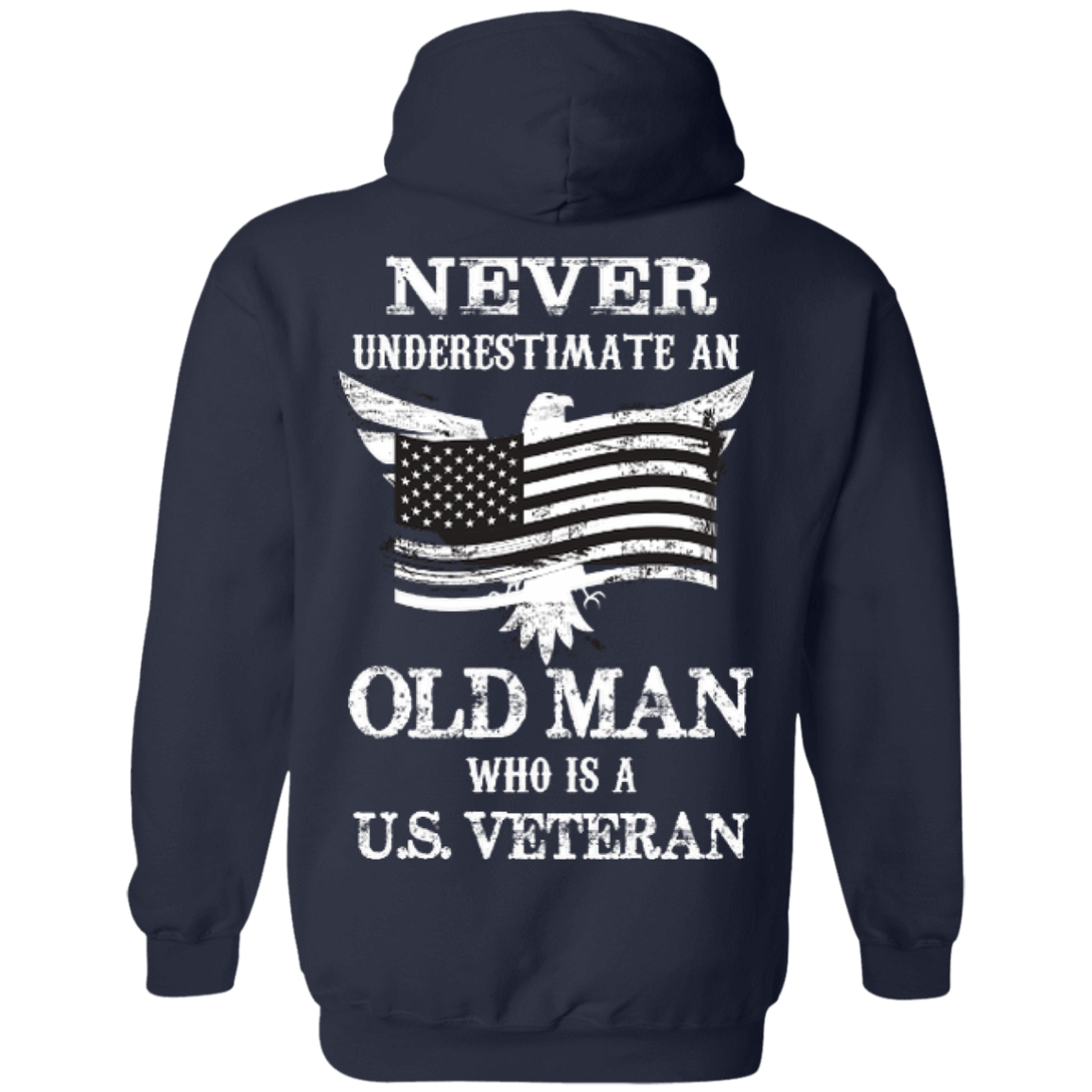 Never Undetimate US veteran-T-Shirt & Hoodie-Pullover Hoodie-Navy