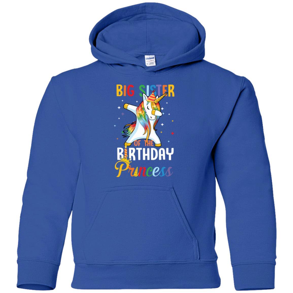 Proud Big Sister Of A Birthday Princess Unicorn Dab Youth-Youth Shirt-Youth Pullover Hoodie-Royal