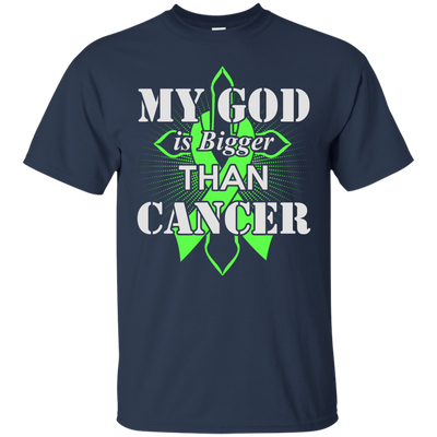 My God Is Bigger Than Cancer Green Awareness Ribbon-T-Shirt & Hoodie-Classic T-Shirt-Navy