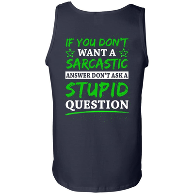 Don't Ask A Stupid Question-T-Shirt & Hoodie-Unisex Tank-Navy