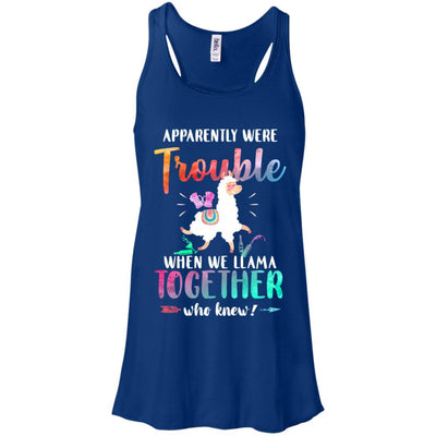 Apparently We're Trouble When We Are Together Llama-T-Shirt & Tank Top-Women's Flowy Racerback Tank-True Royal
