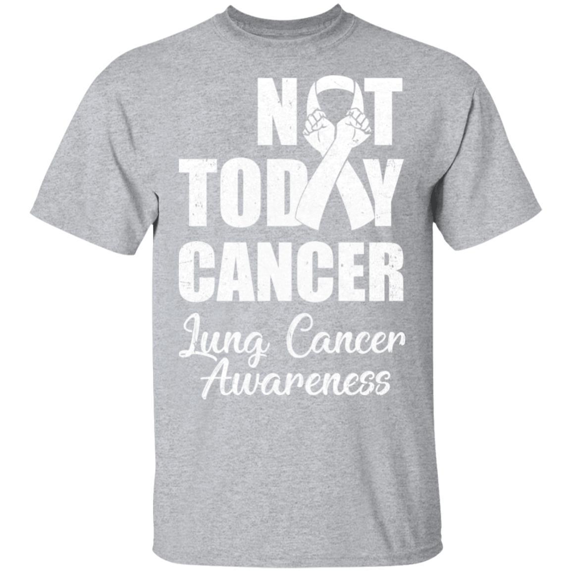 Support Lung Cancer Awareness White Ribbon Not Today-T-Shirt & Hoodie-Classic T-Shirt-Sport Grey
