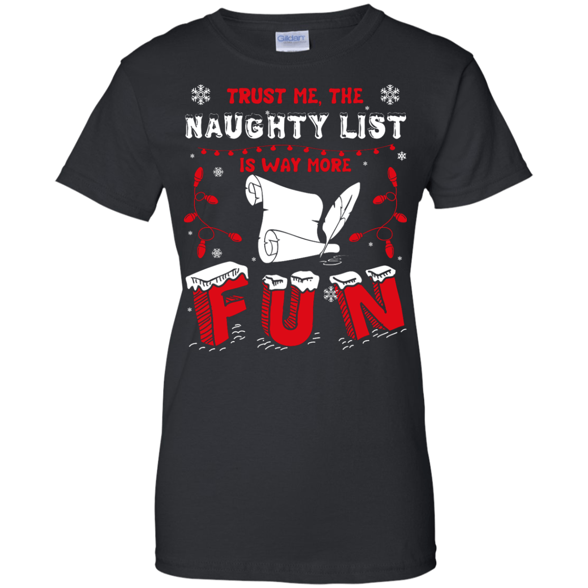 Trust Me The Naughty List Is Way More Fun-T-Shirt & Hoodie-Women's T-Shirt-Black