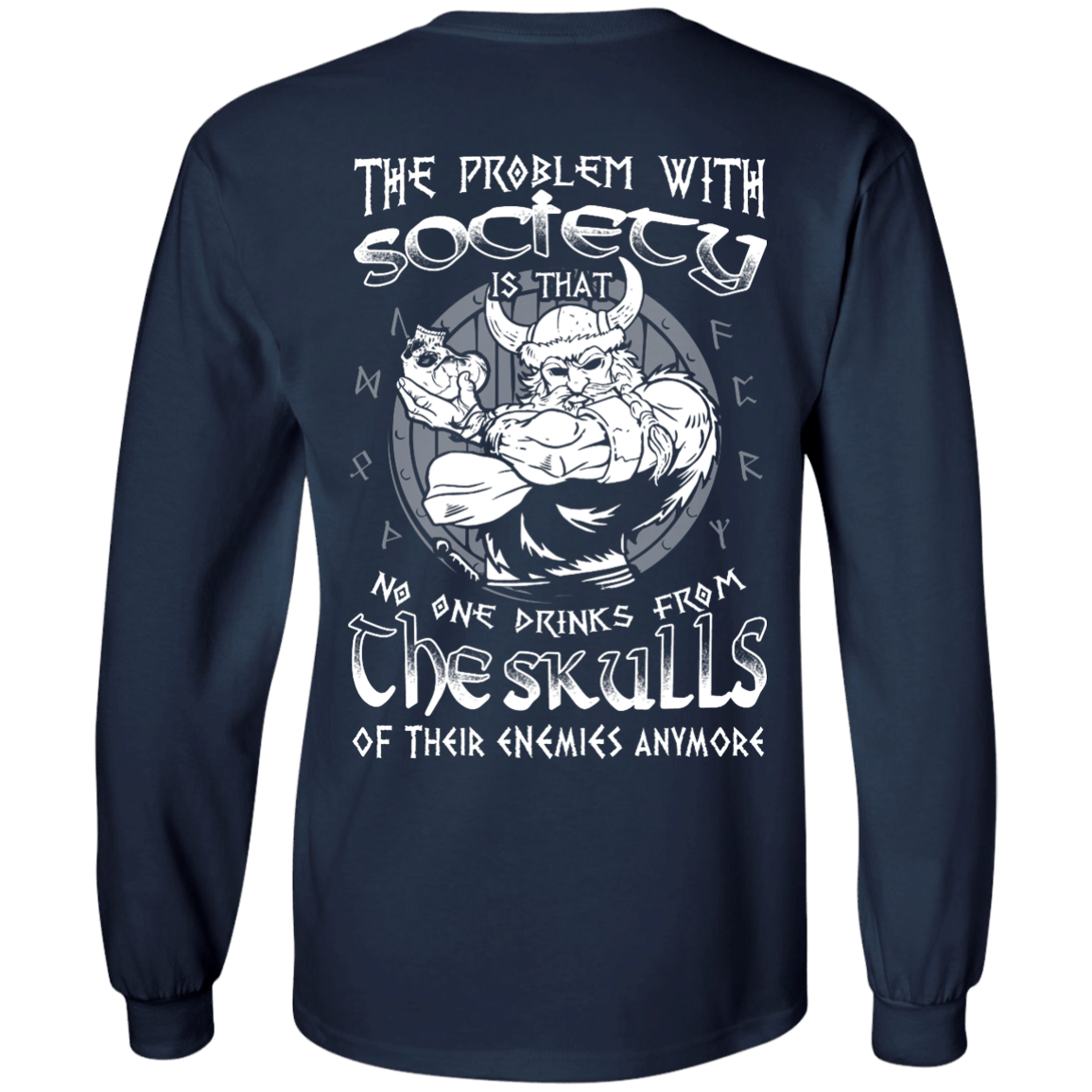 The Problem With Society-T-Shirt & Hoodie-Long Sleeve T-Shirt-Navy