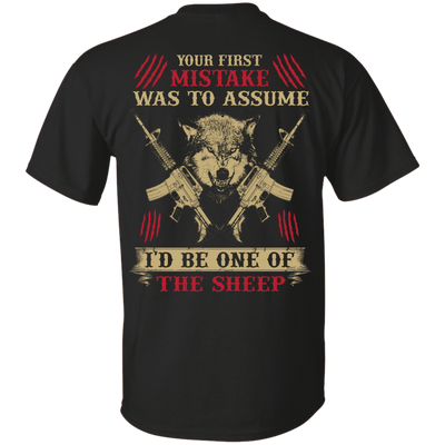 Your First Mistake Was To Assume-T-Shirt & Hoodie-Classic T-Shirt-Black