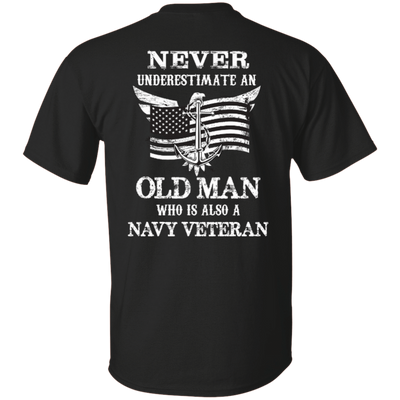 Never Underestimate A Navy Veteran-T-Shirt & Hoodie-Classic T-Shirt-Black