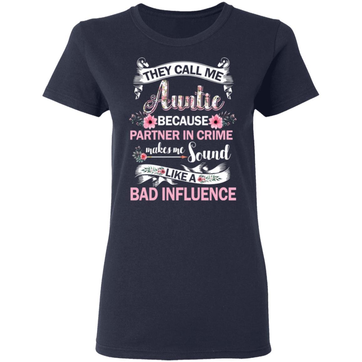 They Call Me Auntie Because Partner In Crime-T-Shirt & Hoodie-Women's T-Shirt-Navy