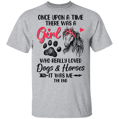 Once Upon A Time There Was Girl Who Loved Dog And Horse Paws-T-Shirt & Hoodie-Classic T-Shirt-Sport Grey