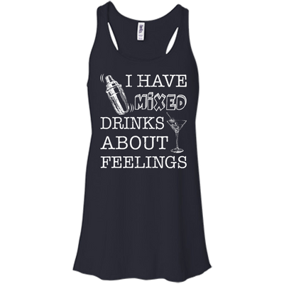 I Have Mixed Drinks About Feelings-T-Shirt & Hoodie-Women's Flowy Racerback Tank-Midnight