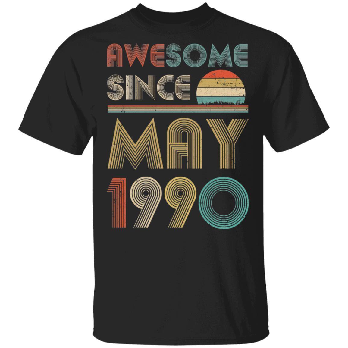 Awesome Since May 1990 Vintage 31th Birthday Gifts-T-Shirt & Hoodie-Classic T-Shirt-Black