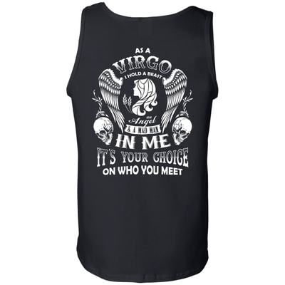 As A Virgo I Hold A Beast An Angel A Madman In Me-T-Shirt & Hoodie-Unisex Tank-Black