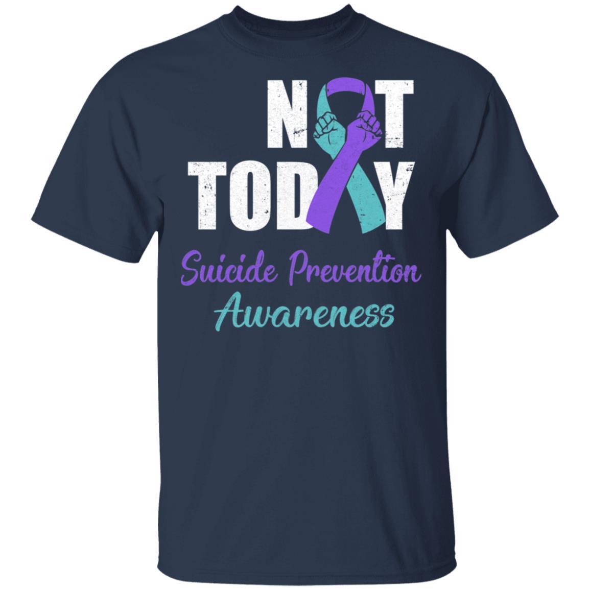 Suicide Prevention Awareness Purple Teal Ribbon Not Today-T-Shirt & Hoodie-Classic T-Shirt-Navy