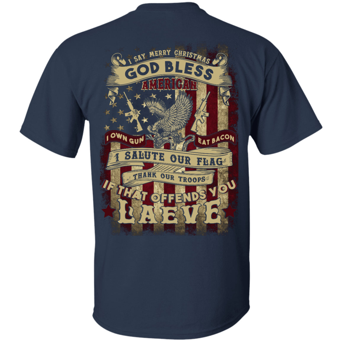 I Say Merry Christmas God Bless America Christmas-T-Shirt & Hoodie-Classic T-Shirt-Navy