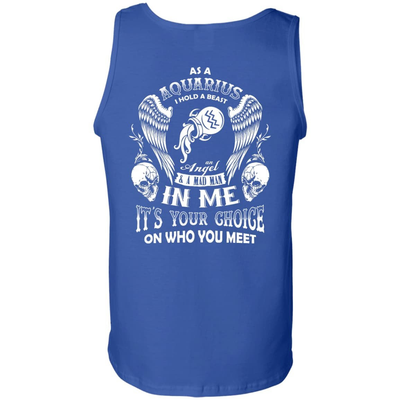 As A Aquarius I Hold A Beast An Angel A Madman In Me-T-Shirt & Hoodie-Unisex Tank-Royal