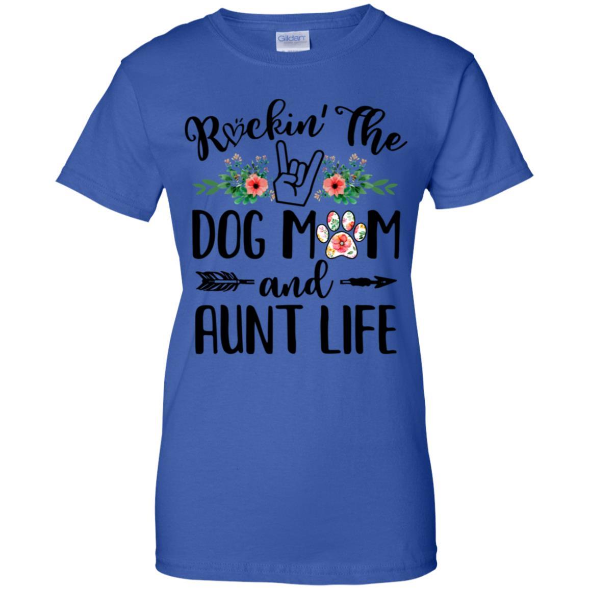 Rockin' The Dog Mom And Aunt Life Mother's Day Gift-T-Shirt & Tank Top-Women's T-Shirt-Royal
