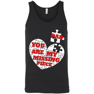 DAD YOU ARE MY MISSING PIECE-T-Shirt & Hoodie-Unisex Tank-Black