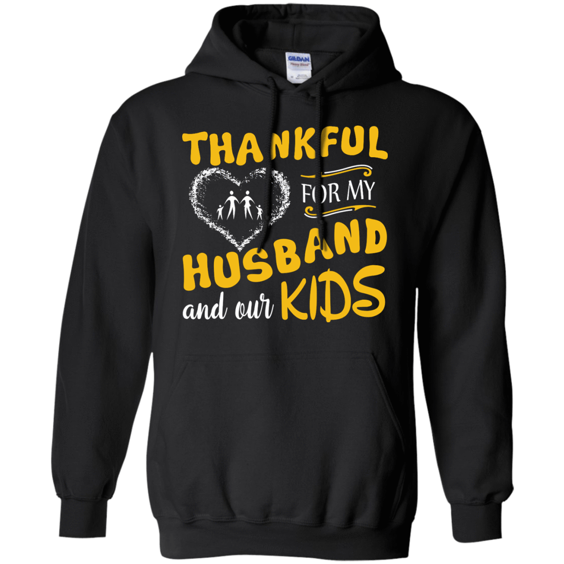 Thankful For My Husband And Our Kids-T-Shirt & Hoodie-Pullover Hoodie-Black