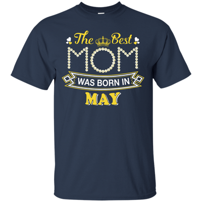The Best Mom Was Born In May-T-Shirt & Hoodie-Classic T-Shirt-Navy