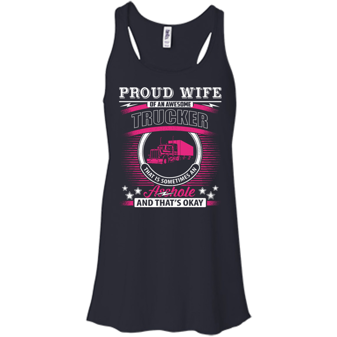 Proud Wife Of An Awesome Trucker-T-Shirt & Hoodie-Women's Flowy Racerback Tank-Midnight