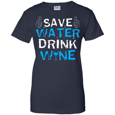 Save Water Drink Wine-T-Shirt & Hoodie-Women's T-Shirt-Navy