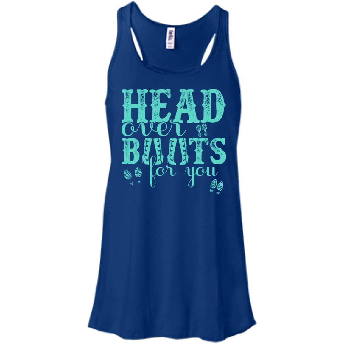 Head Over Boots For You-T-Shirt & Hoodie-Women's Flowy Racerback Tank-True Royal