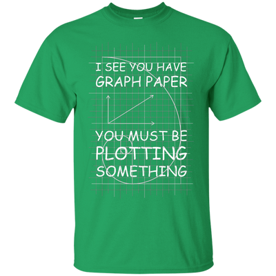 I See You Have Graph Paper-T-Shirt & Hoodie-Classic T-Shirt-Irish Green