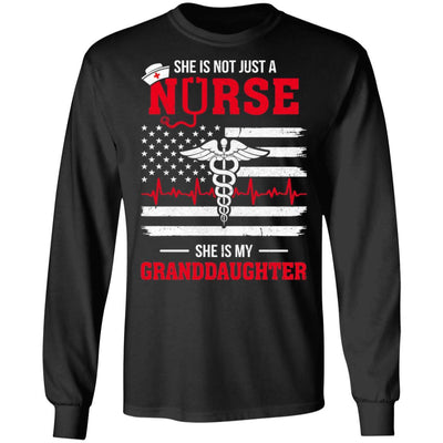 She Is Not Just A Nurse She Is My Granddaughter American Flag-T-Shirt & Hoodie-Long Sleeve T-Shirt-Black