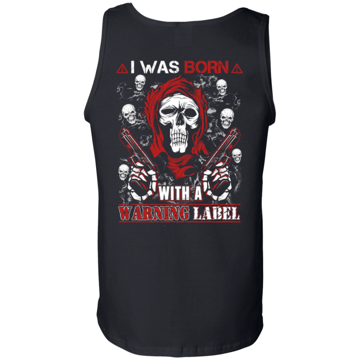 I Was Born With A Warning Label-T-Shirt & Hoodie-Unisex Tank-Black
