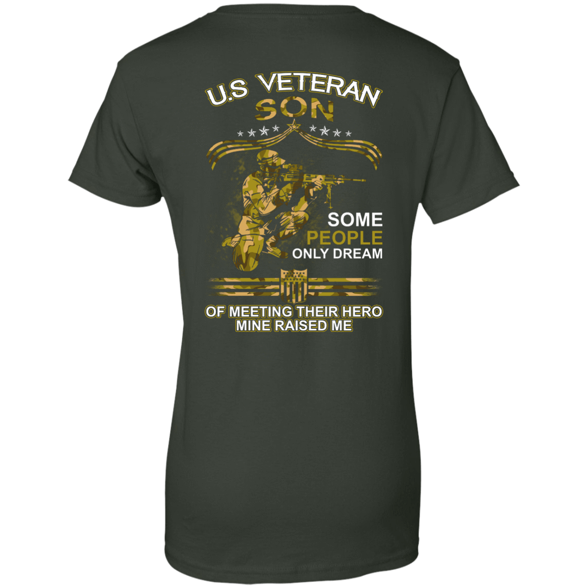 U.S. Veteran Son Some People Only Dream Of Meeting-T-Shirt & Hoodie-Women's T-Shirt-Forest Green