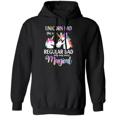 Dadacorn Unicorn Dad Like A Regular Dad Magical-T-Shirt & Hoodie-Pullover Hoodie-Black