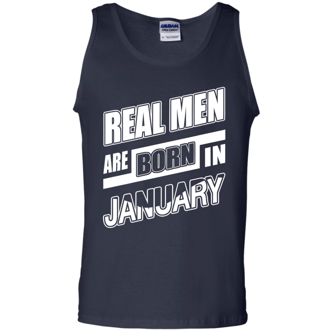 Real Men Are Born In January-T-Shirt & Hoodie-Unisex Tank-Navy