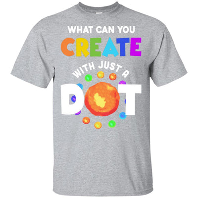 Happy The Dot Day 2021 What Can You Creat With Just A Dot-T-Shirt & Hoodie-Classic T-Shirt-Sport Grey