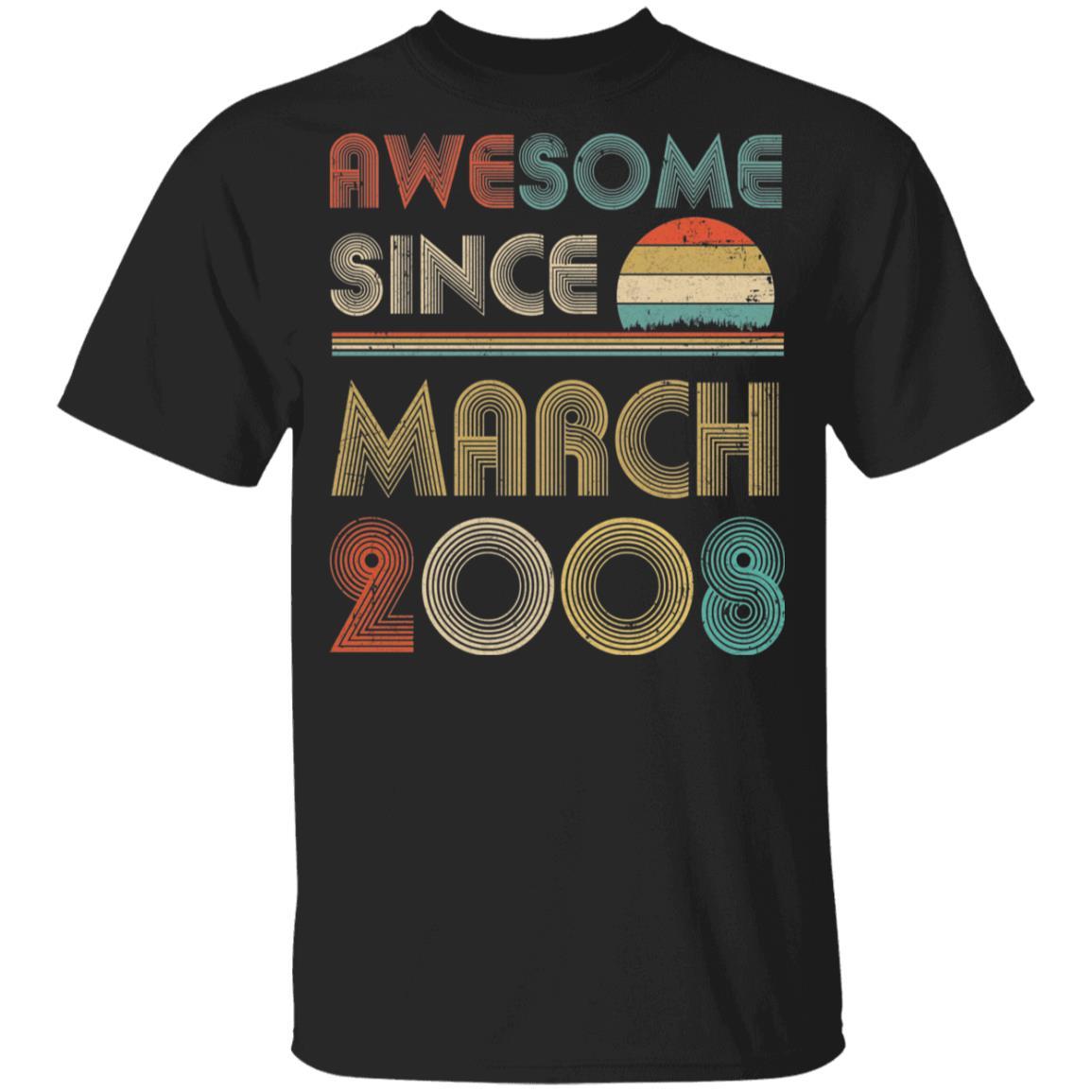 Awesome Since March 2008 Vintage 14th Birthday Gifts Youth