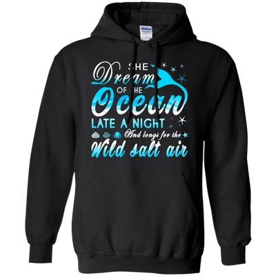 She Dream Of The Ocean Late Night And Longs For The Wild Salt Air-T-Shirt & Hoodie-Pullover Hoodie-Black