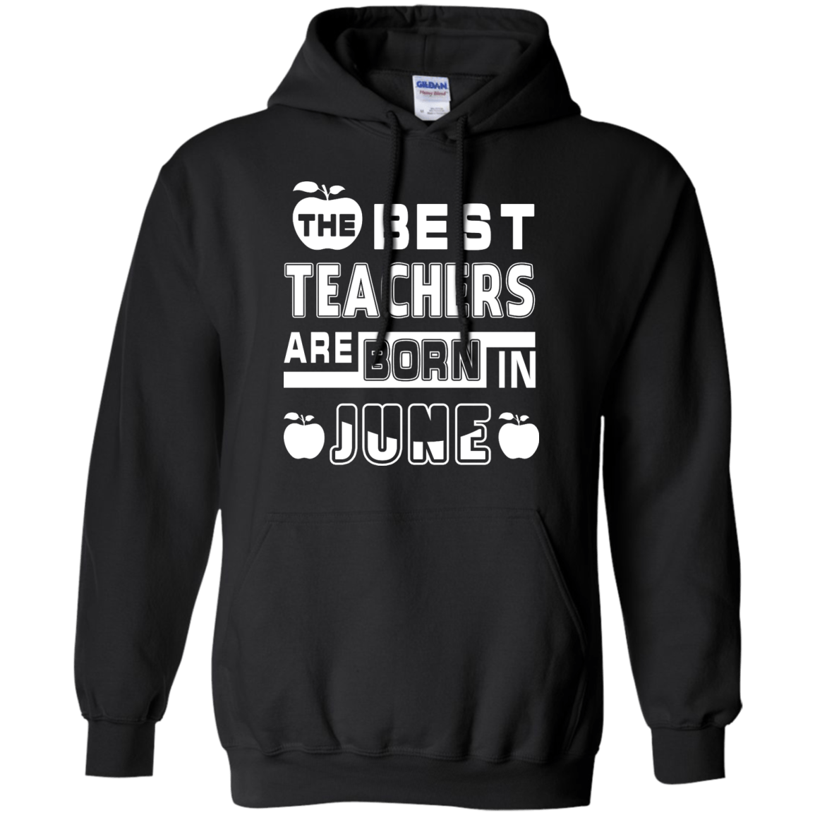 The Best Teachers Are Born In June-T-Shirt & Hoodie-Pullover Hoodie-Black
