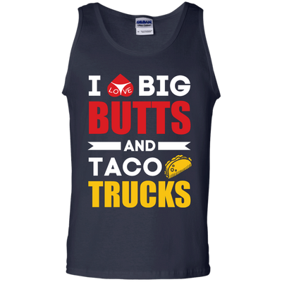I Love Big Butts And Taco Trucks-T-Shirt & Hoodie-Unisex Tank-Navy