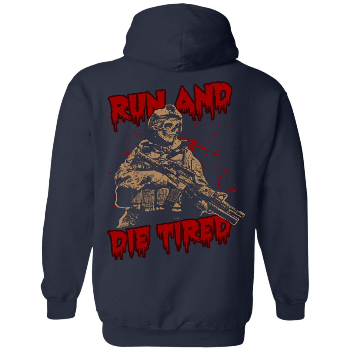Run And Die Tired T Shirt-T-Shirt & Hoodie-Pullover Hoodie-Navy