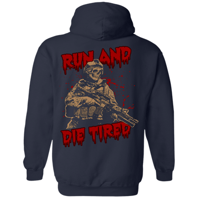 Run And Die Tired T Shirt-T-Shirt & Hoodie-Pullover Hoodie-Navy