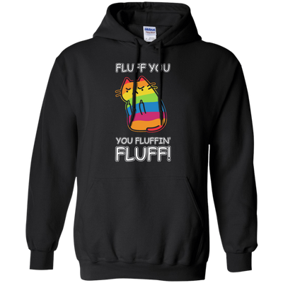 Rainbow Cat Fluff You You Fluffin' Fluff Cat-T-Shirt & Hoodie-Pullover Hoodie-Black