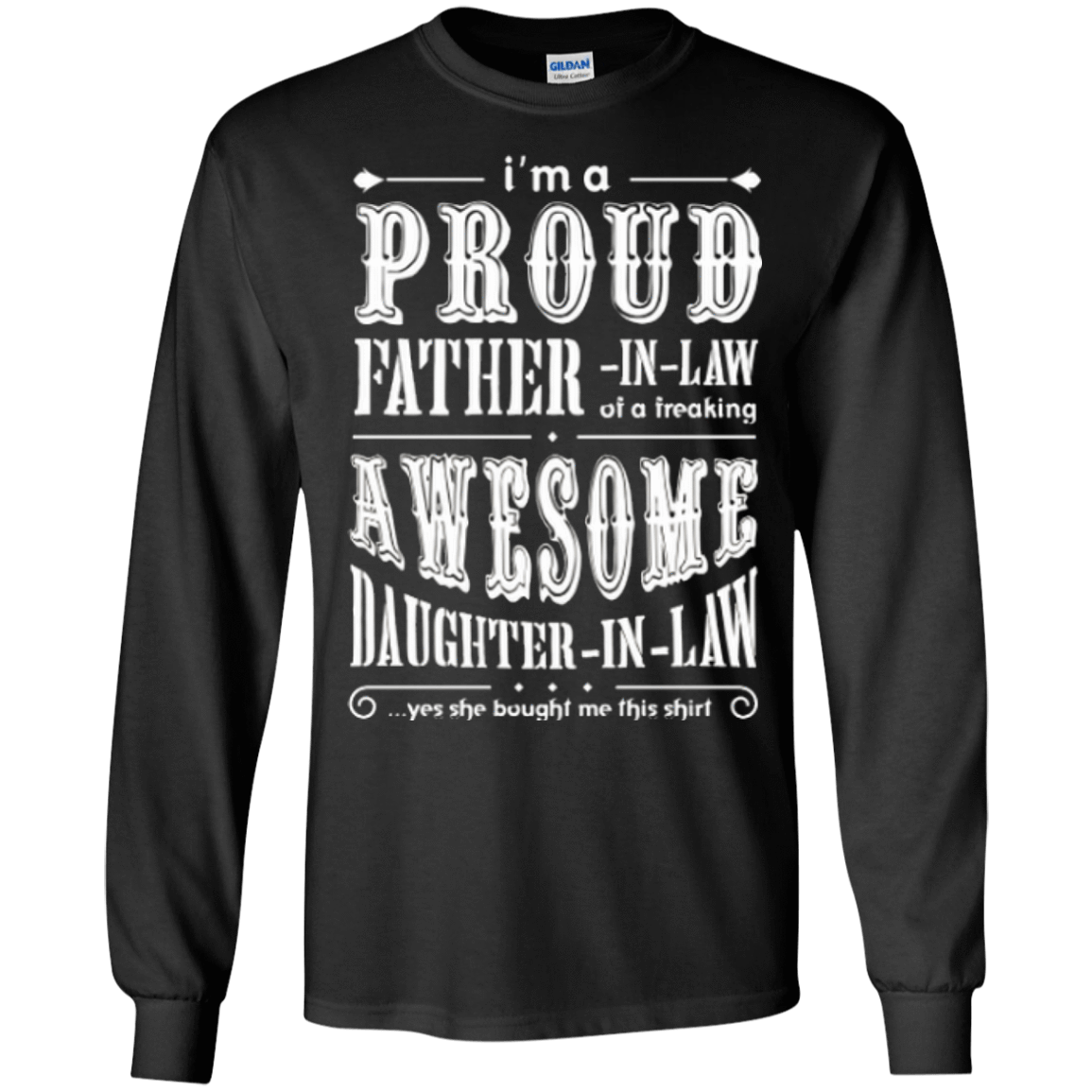 Im A Proud Father In Law Of Daughter In Law-T-Shirt & Hoodie-Long Sleeve T-Shirt-Black