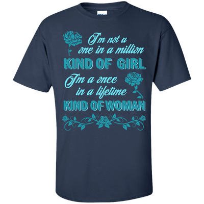 I'm A Once In A Lifetime Kind Of Woman-T-Shirt & Hoodie-Classic T-Shirt-Navy