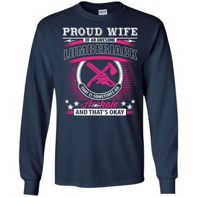 Proud Wife Of An Awesome Lumberjack-T-Shirt & Hoodie-Long Sleeve T-Shirt-Navy