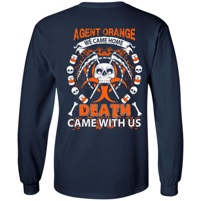 Vietnam Veteran Agent Orange We Came Home-T-Shirt & Hoodie-Long Sleeve T-Shirt-Navy
