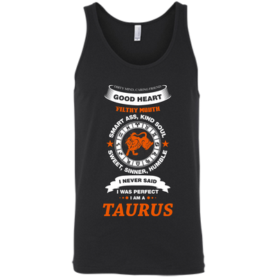 I Never Said I Was Perfect I Am A TAURUS-T-Shirt & Hoodie-Unisex Tank-Black