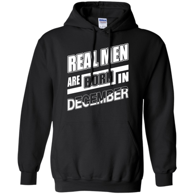 Real Men Are Born In December-T-Shirt & Hoodie-Pullover Hoodie-Black